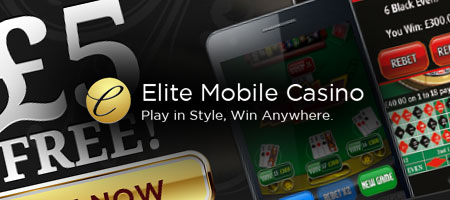 Elite Mobile: £5 No Deposit Casino Bonus elite mobile casino